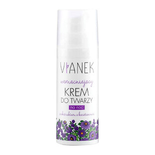 Vianek, Cremă de noapte fortifiantă, 50 ml.