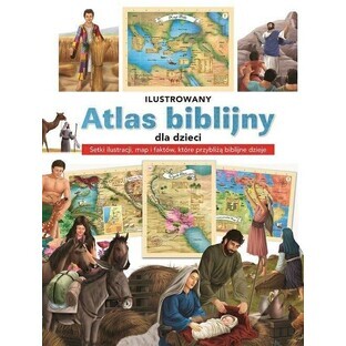Atlas biblic ilustrat pentru copii