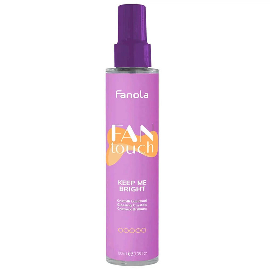 Fanola FanTouch Keep Me Bright Cristale de achiziție, 100ml
