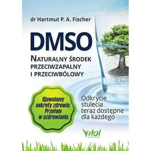 Buch DMSO. Ein natürliches entzündungshemmendes und schmerzstillendes Mittel