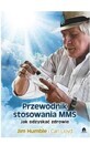 MMS Application Guide Jim Humble, Cari Lloyd