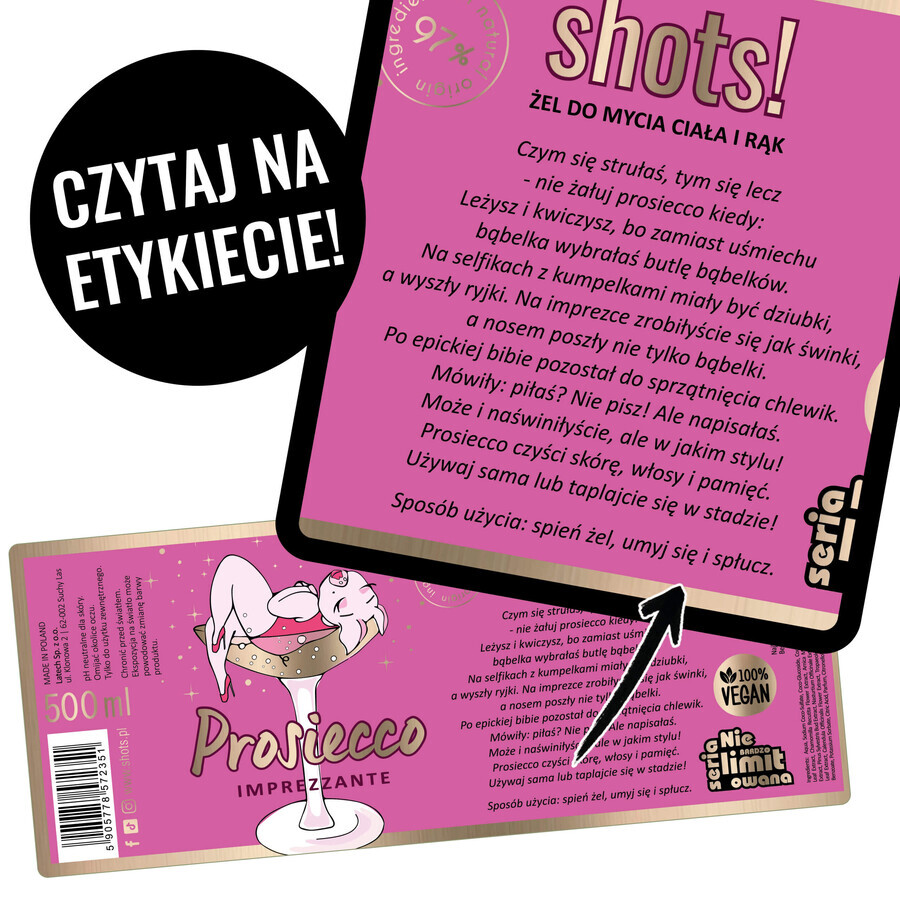 LaQ Shots! Prosiecco Imprezzante, gel de duș, 500 ml