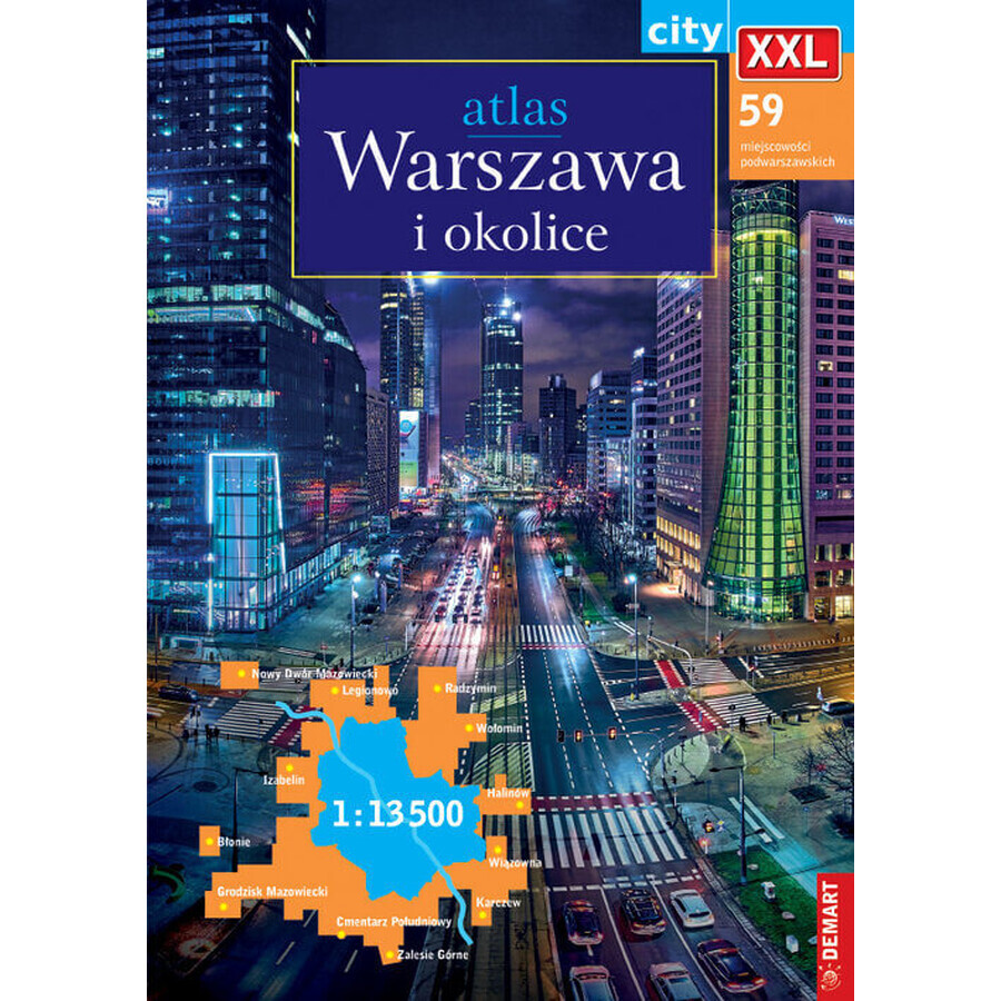 Varșovia și împrejurimi Atlas al orașului 1:13 500