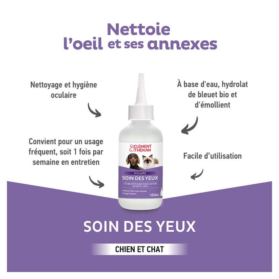 Clement-Thekan Soin des Yeux Chiens et Chats 100ml Clement-Thekan Soin des Yeux Chiens et Chats 100ml