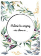Carnet B6 Devis de l&#39;Olive