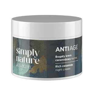 Clochee Simply Nature Anti Age, rich ceramide night cream, 50 ml