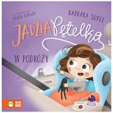 Jadzia Pętelka Auf einer Reise, ein Kinderbuch