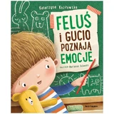 Feluś and Gucio learn about emotions, a book for children