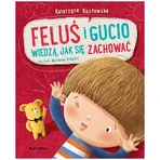 Feluś y Gucio saben comportarse, un libro para niños
