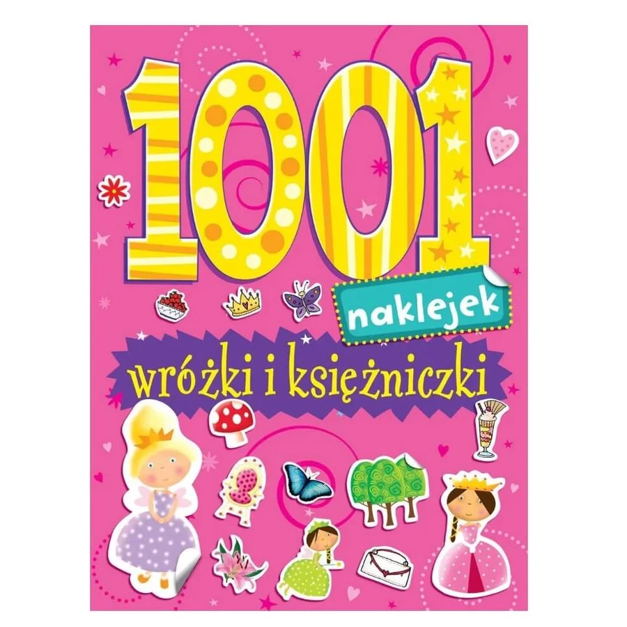1001 Sticker. Feen und Prinzessinnen