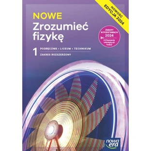 NUEVO Comprender la Física 1. Manual. Liceum i technikum. Gama ampliada.