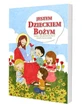 Catechismus voor 5-jarigen. Ik ben een kind van God. Handboek