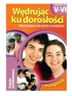 Wychowanie do życia w rodzinie Wędrując ku dorosłości klasa 5-6 podręcznik