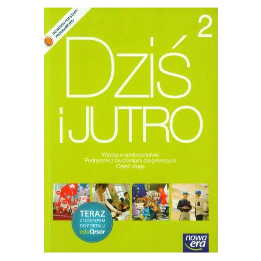 Today and tomorrow 2 Handbook with exercises Knowledge of society + code