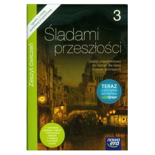 Historia GIM 3 przeszłości ćw EduQrsor Nowa Era