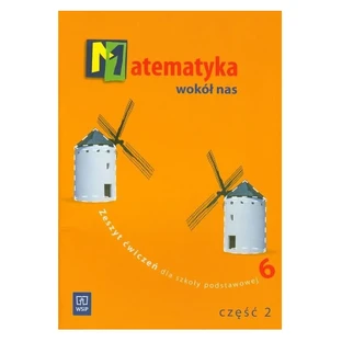 Mathematik um uns herum 6 Übungsheft Teil 2 Helena Lewicka