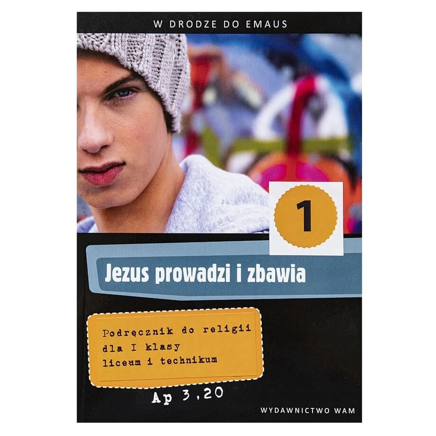 Jesus Leads and Saves. Religion textbook for the 1st grade of high school