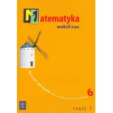 Mathématiques autour de nous 6 cahier d'exercices partie 1