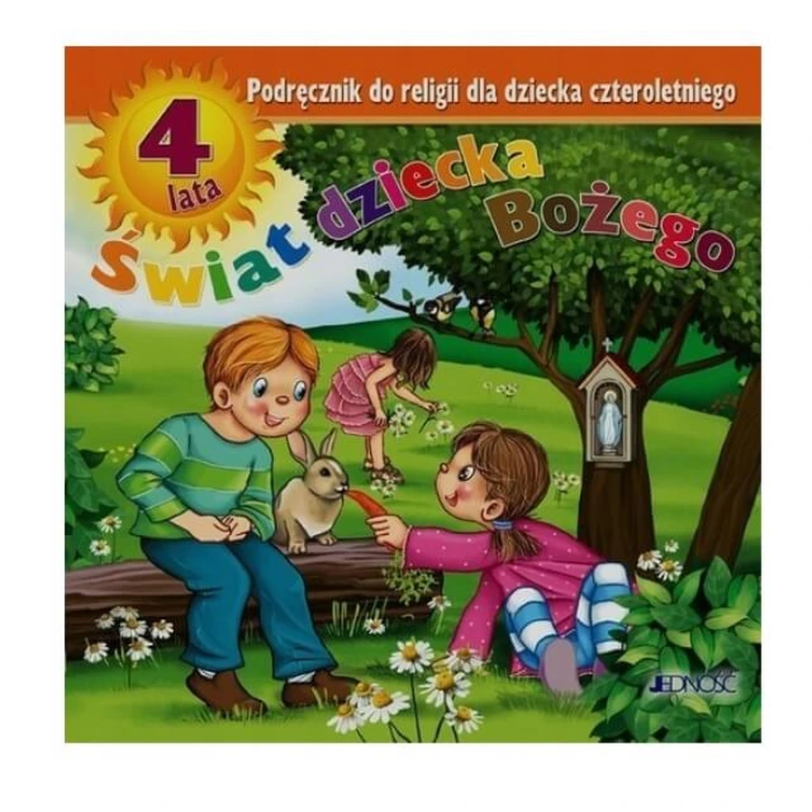 De wereld van het kind van God 4 jaar Werkboek Eenheid