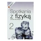 Encounters with Physics. Gimnazjum. Textbook part 2