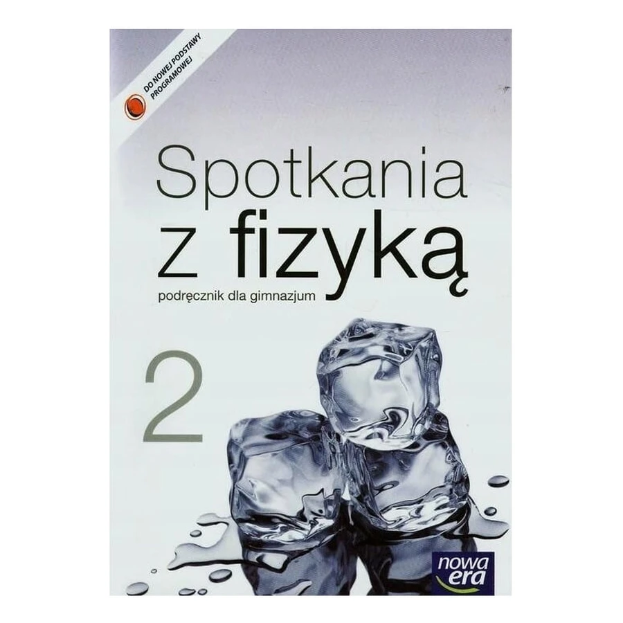 Encounters with Physics. Gimnazjum. Textbook part 2