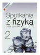 Ontmoetingen met natuurkunde. Gimnazjum. Handboek deel 2