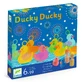 Jeu de société Ducky Ducky Ducky, Djeco