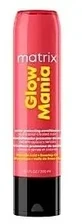 MATRIX Glow Mania Conditioner for colored hair 300 ml.