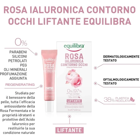 Equilibra Hyaluronic Rose - Lifting Eye Cream 15 ml