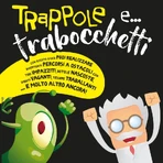 Lisciani Crazy Science - Taller «Maxi Trap»