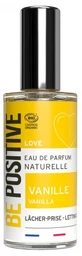 Be Positive Love Organic Vanilla "Lâcher-Prise" Eau de Parfum 50 ml